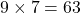 Rendered by QuickLaTeX.com 9 \times 7 = 63