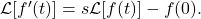 \mathcal{L}[f'(t)] = s \mathcal{L}[f(t)] - f(0).